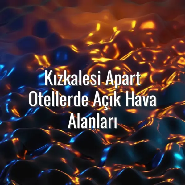 Kızkalesi Apart Otellerde Açık Hava Alanları - kızkalesi apart açık alan